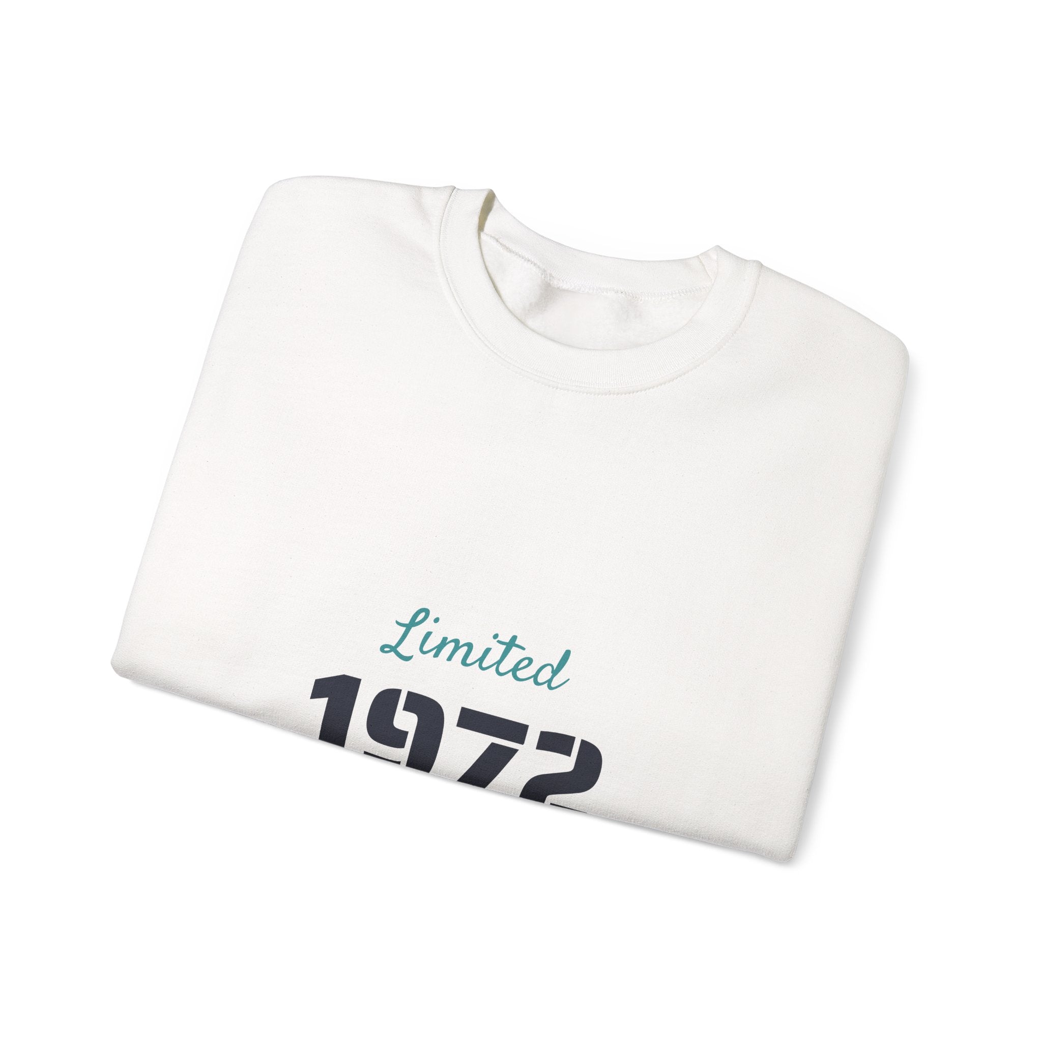 1972 Limited Edition Sweatshirt — Vintage Born in 1972 Crewneck